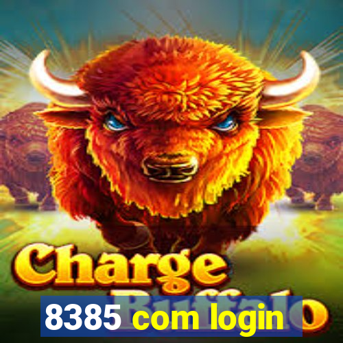 8385 com login